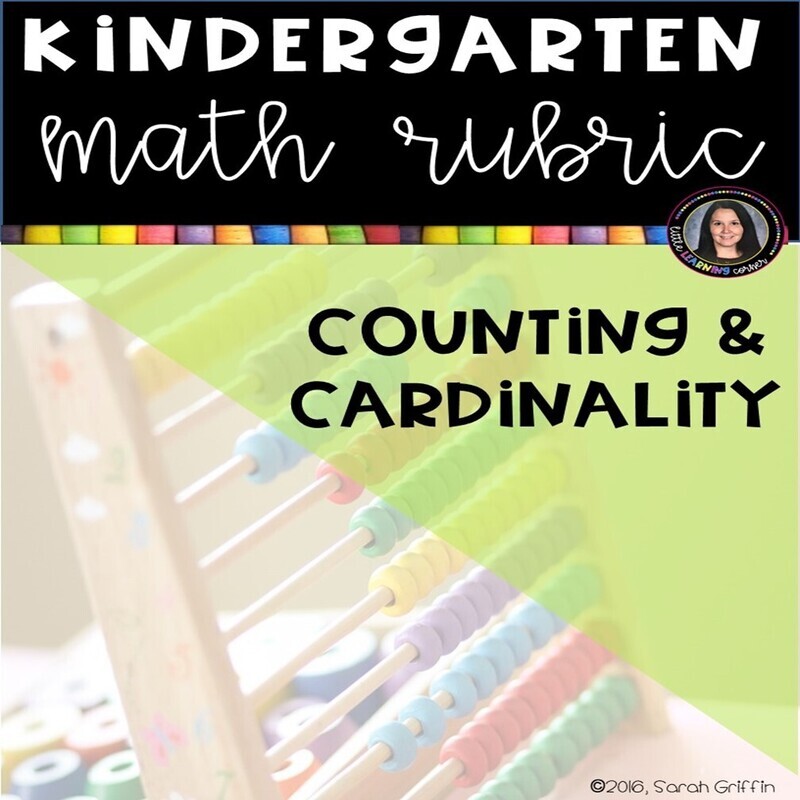 Kindergarten Math Rubric COUNTING AND CARDINALITY