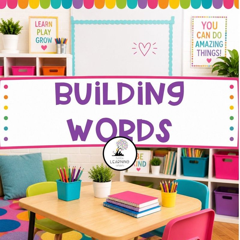 Building Words | Writing + Vocabulary