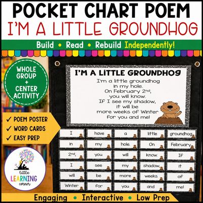 I'm a Little Groundhog Pocket Chart Poem | Build a Poem Literacy Center for Kindergarten