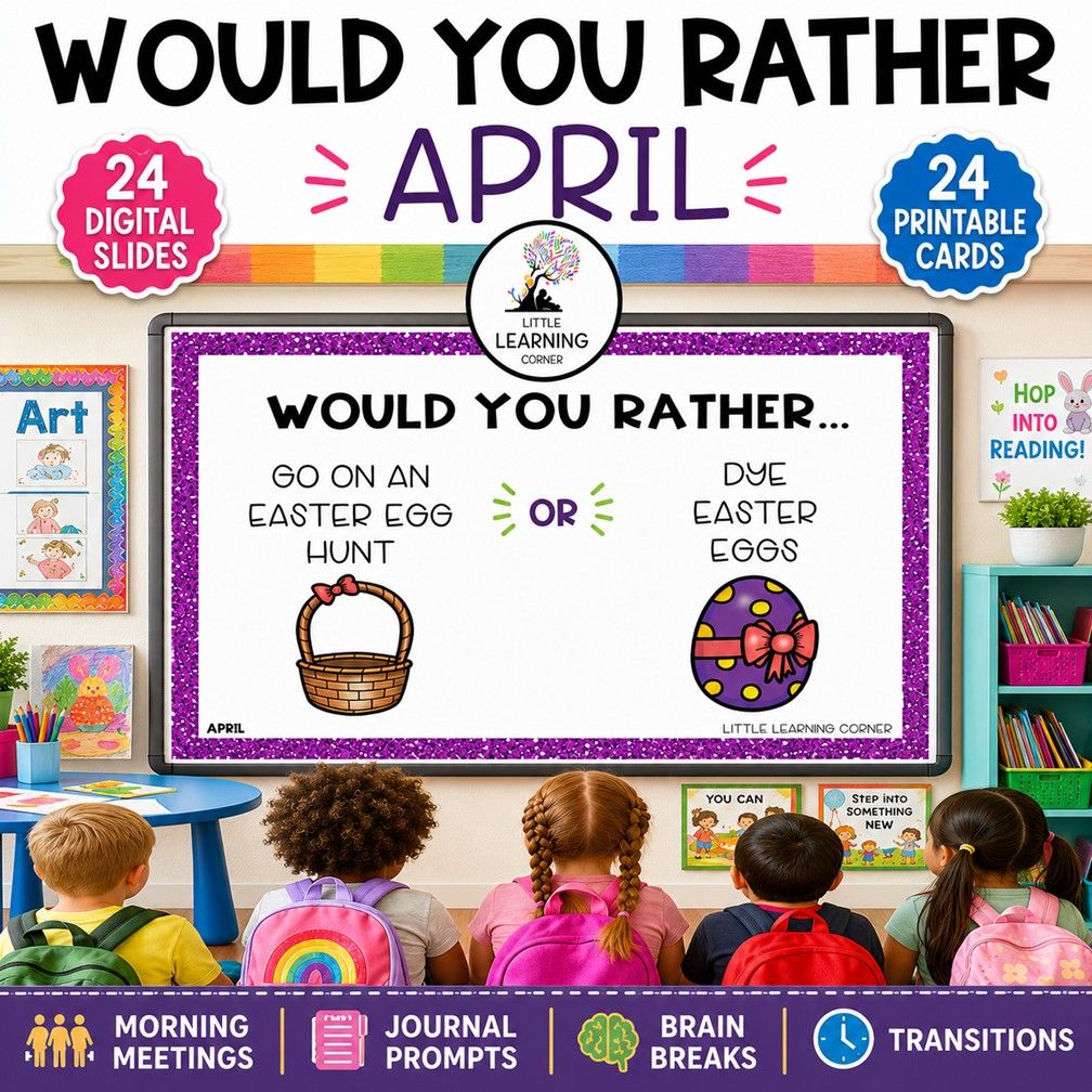April Would You Rather Questions for Kids | This or That