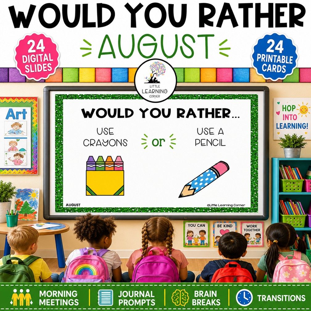 August Would You Rather Questions for Kids | This or That