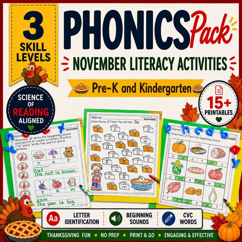 November Phonics Activities | Science of Reading PreK TK Kindergarten | Letters, Beginning Sounds, CVC Words