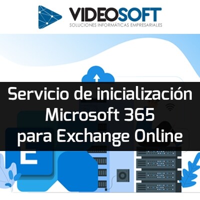 Servicio de Inicialización Microsoft 365 para Exchange Online