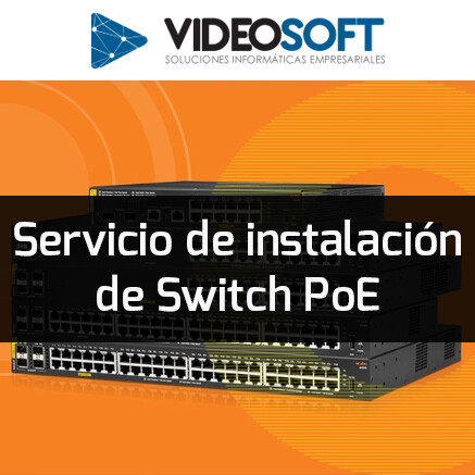 Servicio de Instalación Switch PoE
