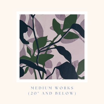 Medium Works (20&quot; and below)