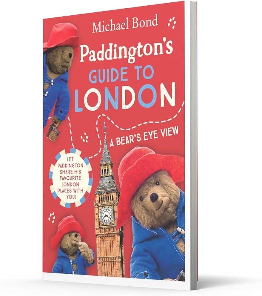 Paddington's Bear Guide To London