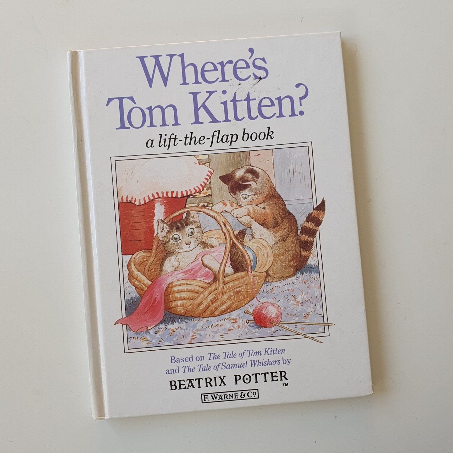 Where's Tom Kitten - lift the flap book by Beatrix Potter