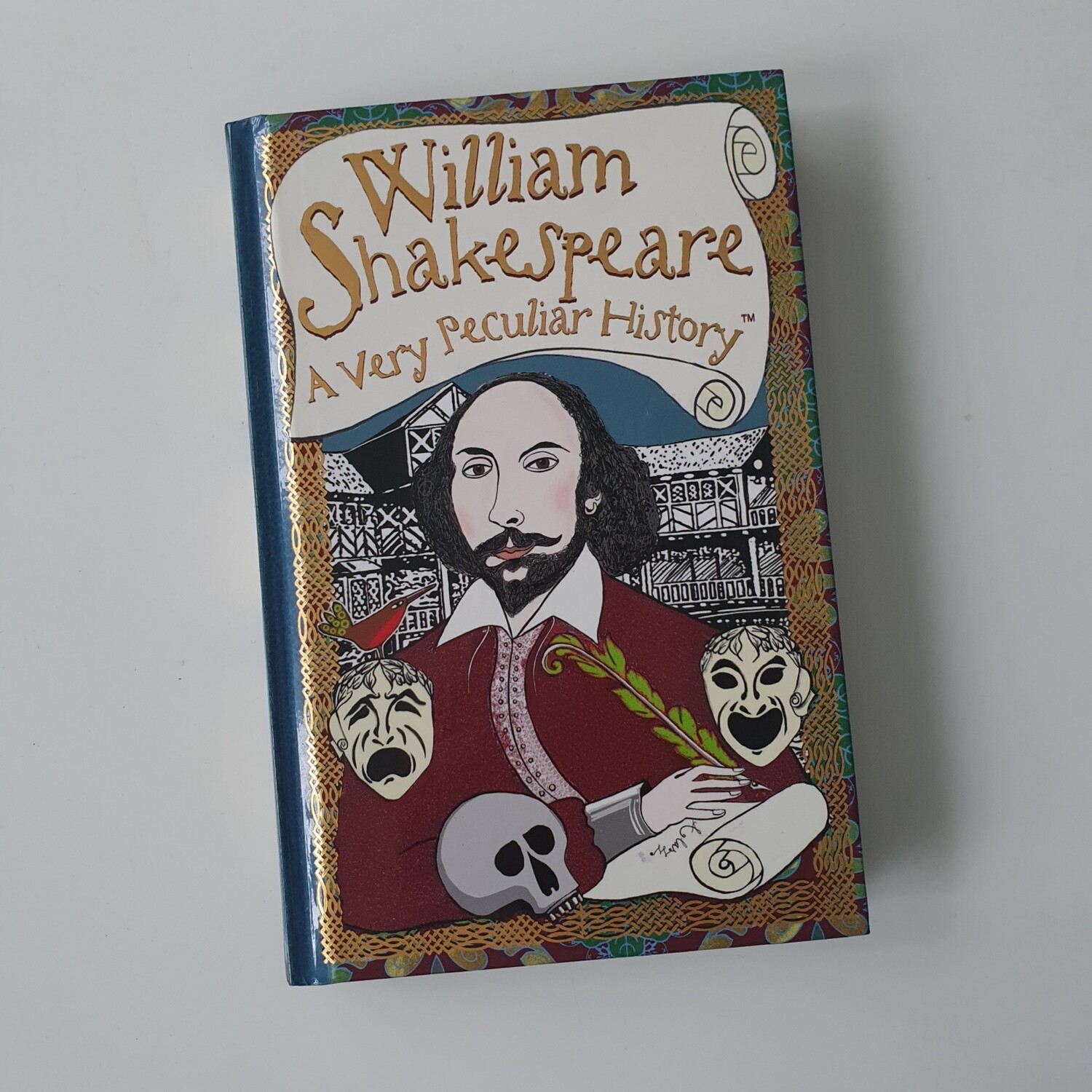 William Shakespeare - A Very Peculiar History