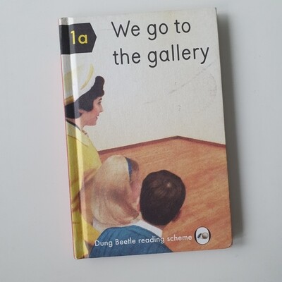 We Go to The Gallery
