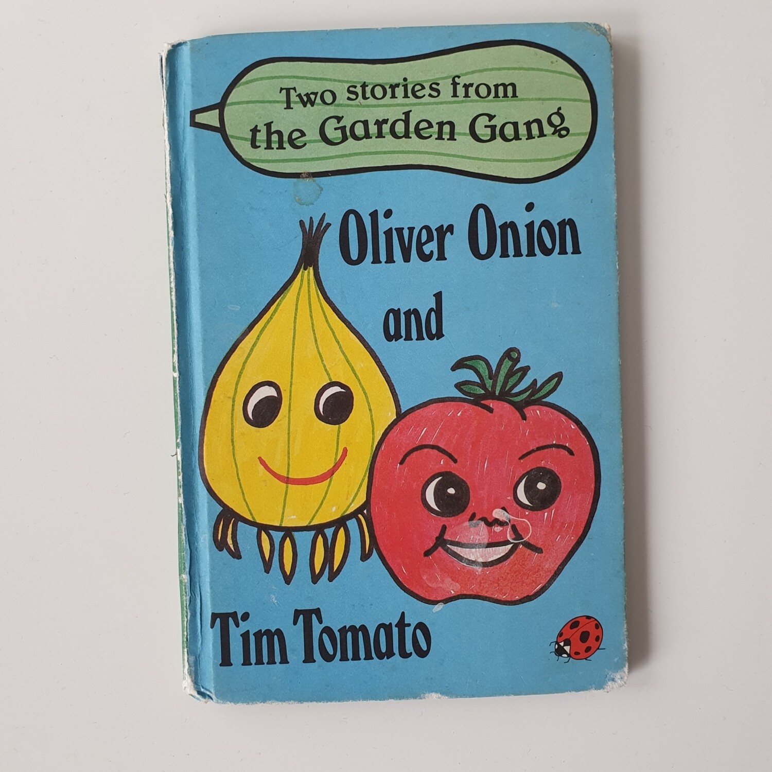 The Garden Gang - Oliver Onion and Tim Tomato