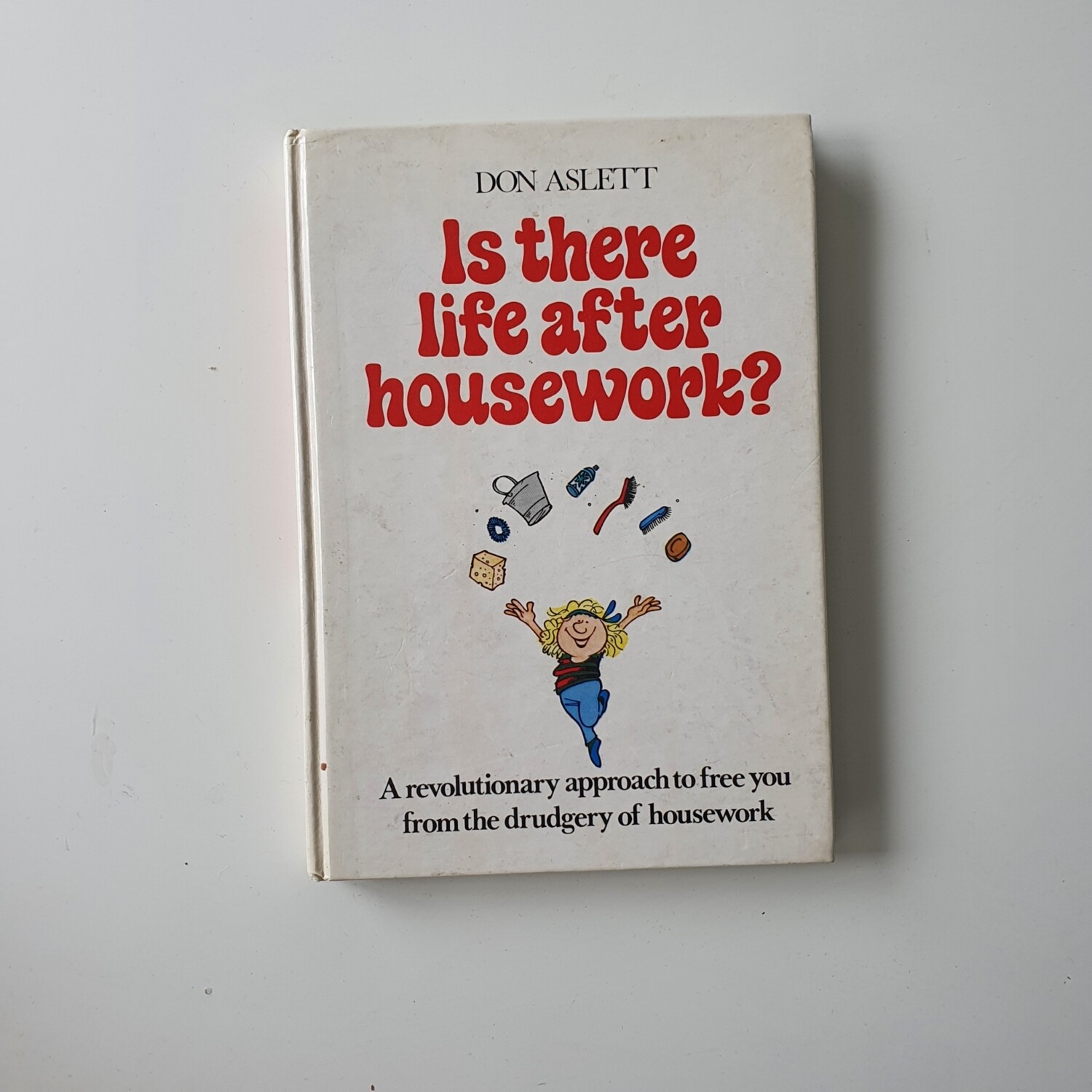 Is there life after housework? 1985