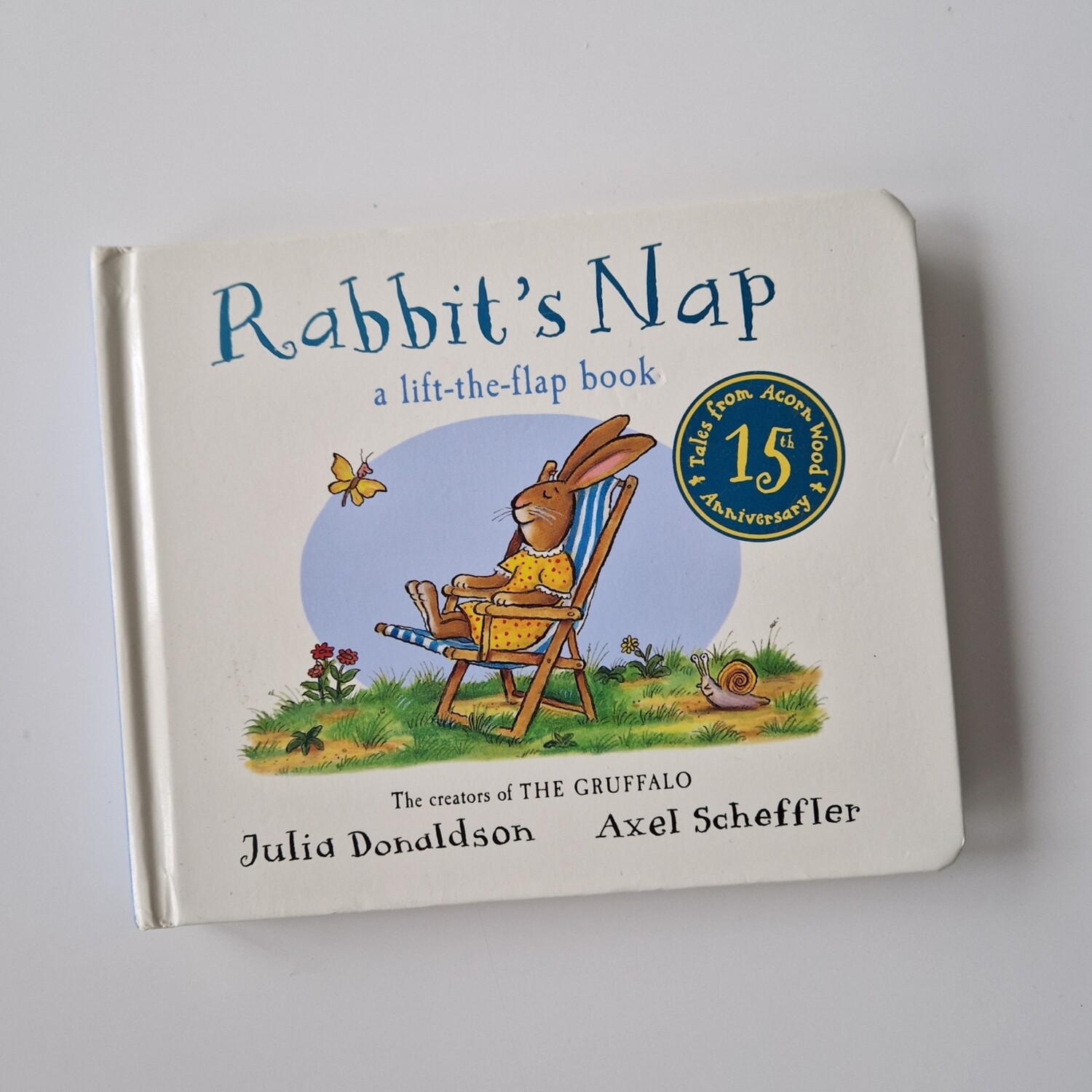 Rabbit's Nap by Julia Donaldson and Axel Scheffler, Acorn Wood - 15th Anniversary