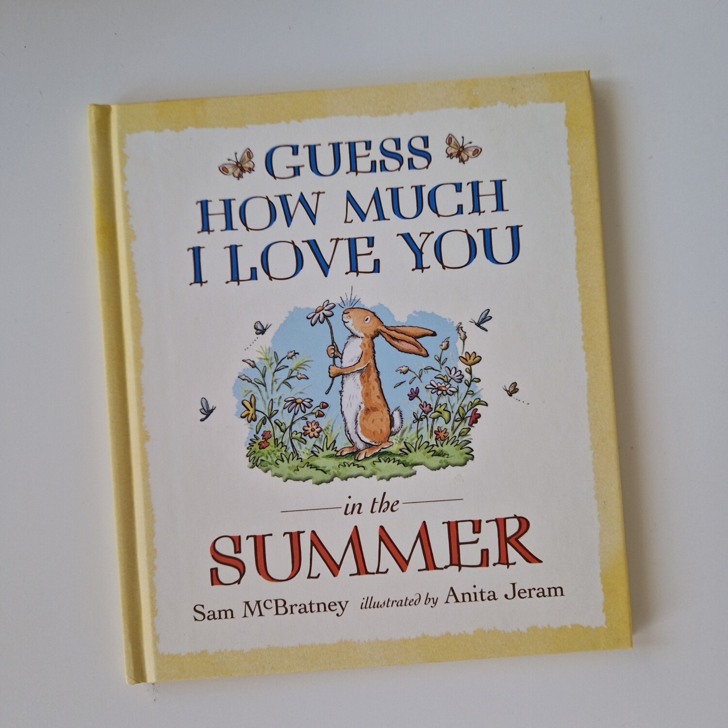 Guess How Much I Love You - in the Summer Notebook