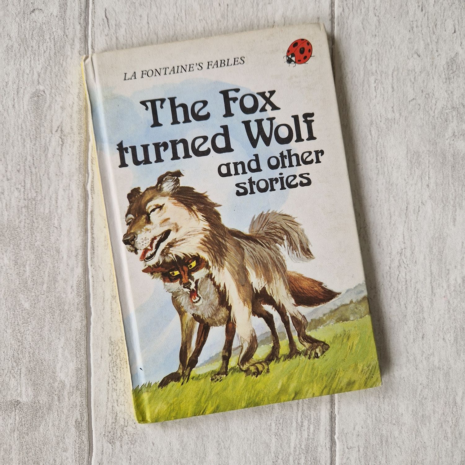 La Fontaine&#39;s Fables, The Fox Turned Wolf Ladybird Book