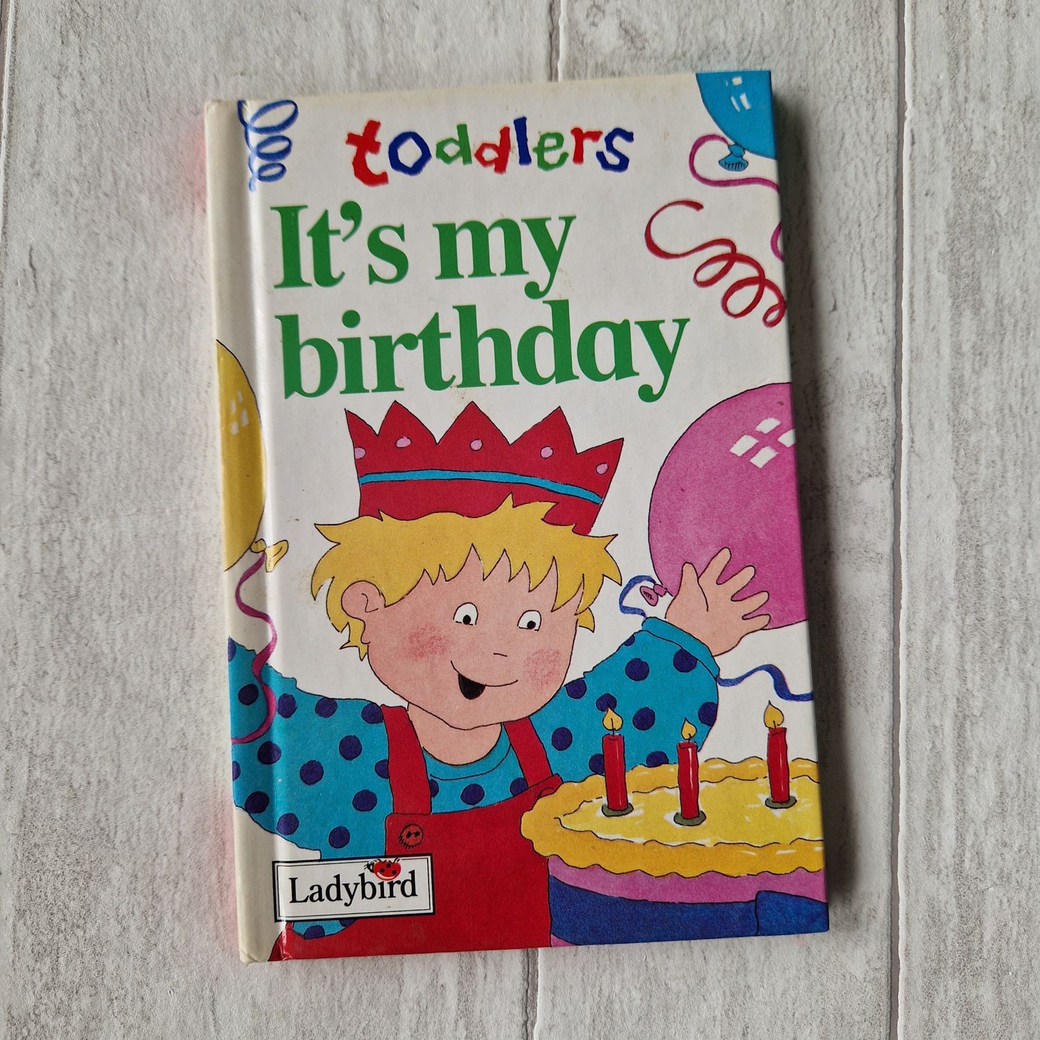 Toddlers It&#39;s my Birthday Ladybird Book