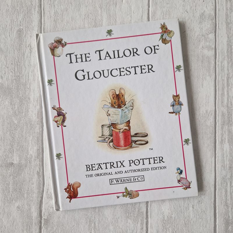The Tailor of Gloucester - Beatrix Potter