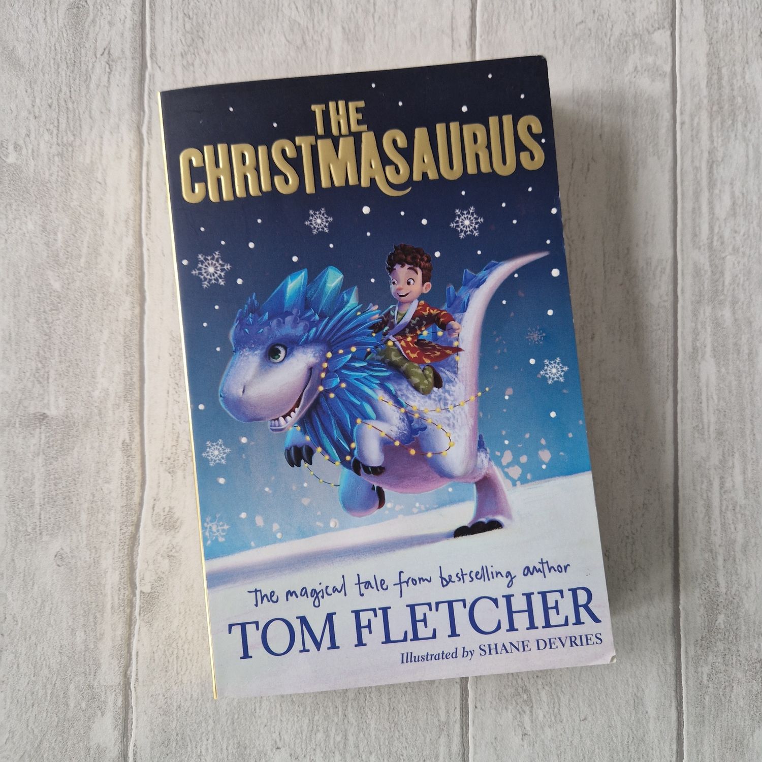 The Christmasaurus by Tom Fletcher