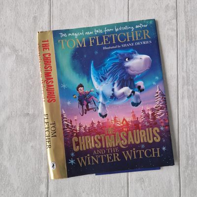 The Christmasaurus -And the Winter Witch by Tom Fletcher
