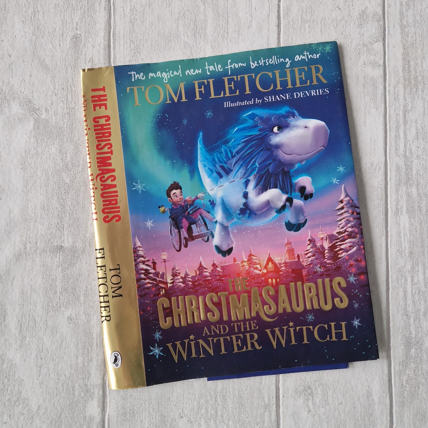 The Christmasaurus -And the Winter Witch by Tom Fletcher