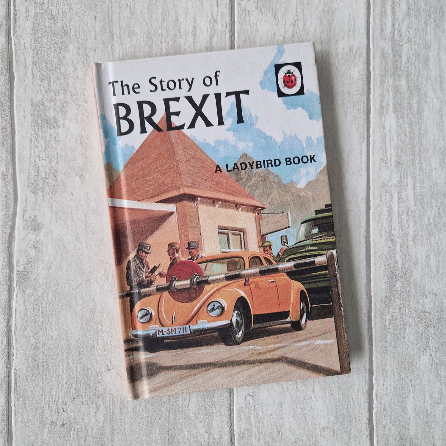 The story of Brexit - Ladybird Book - VW Beetle