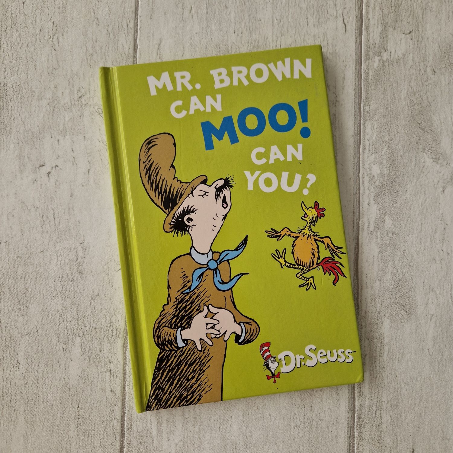 Dr Seuss - Mr Brown Can Moo! Can You?
