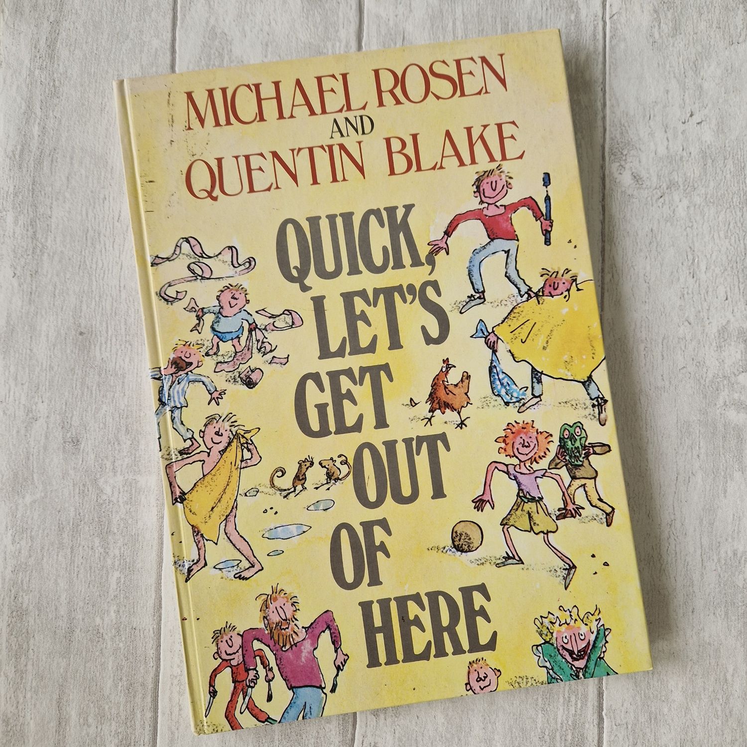 Quick Lets Get Out of Here by Michael Rosen and Quentin Blake, poetry, poems