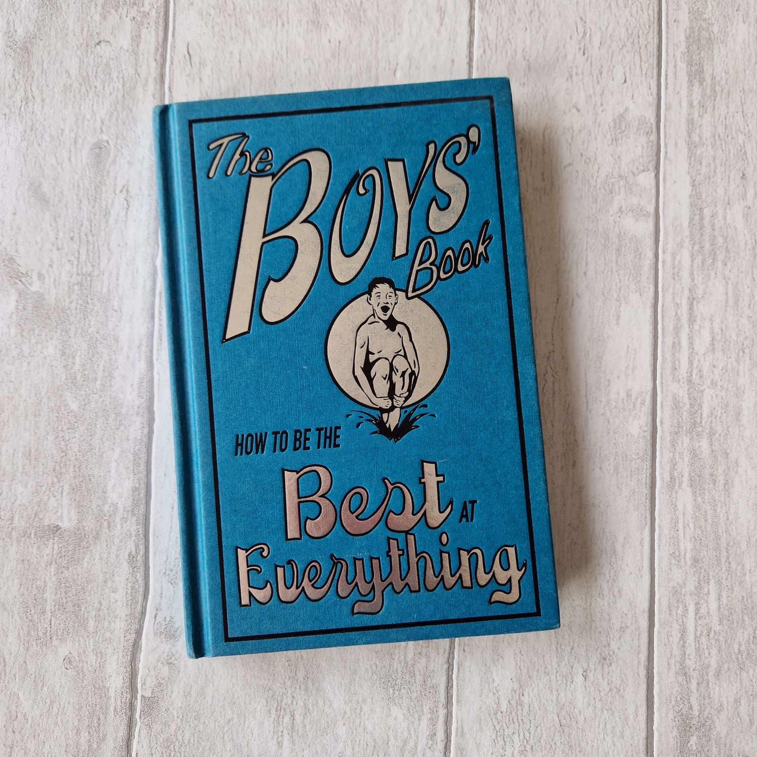 The Boys Book - How to be the best of everything