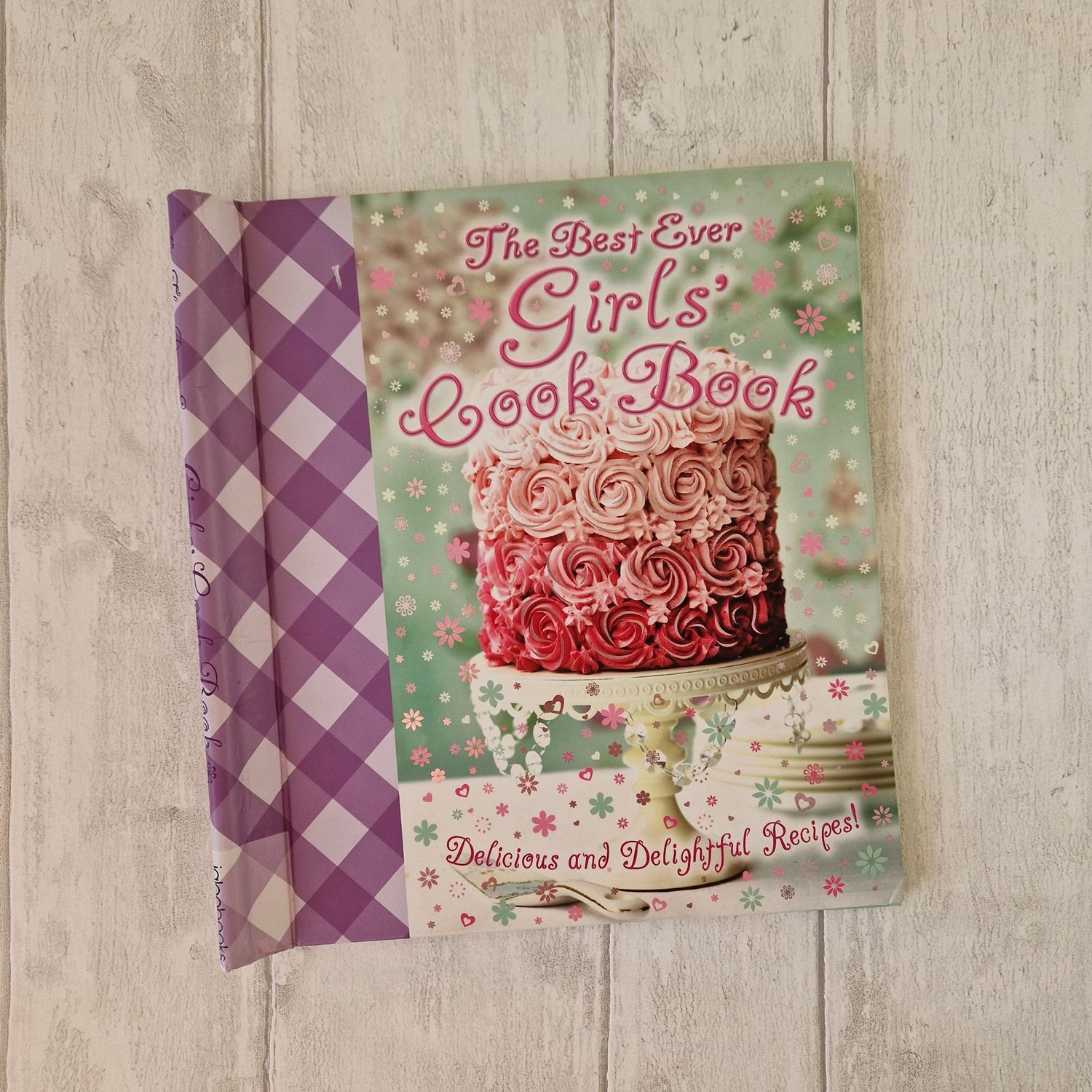 The Best Ever Girl&#39;s Cookbook - cake -  no original book pages