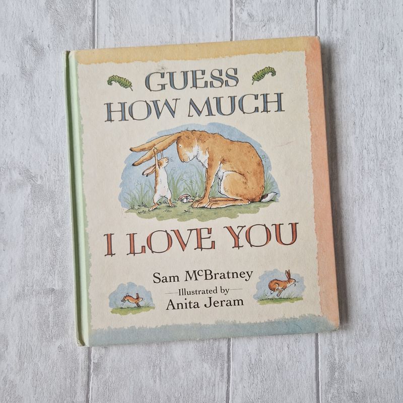 Guess How Much I Love You