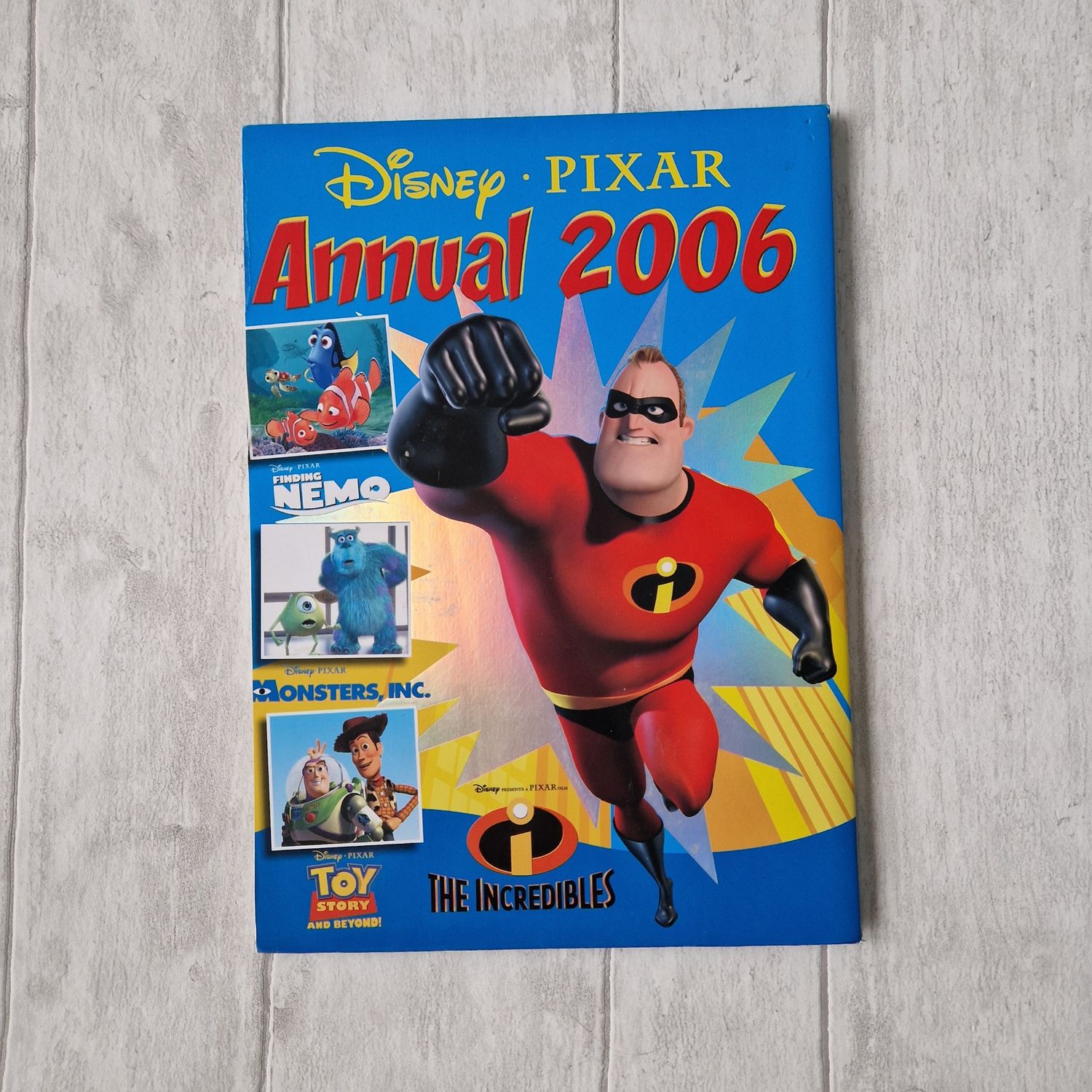 Disney Pixar Annual 2006 Incredibles - no original Book Pages, padded cover