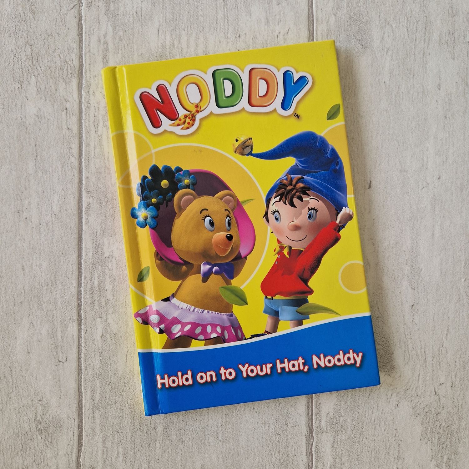 Noddy - Hold onto your hat!  Enid Blyton
