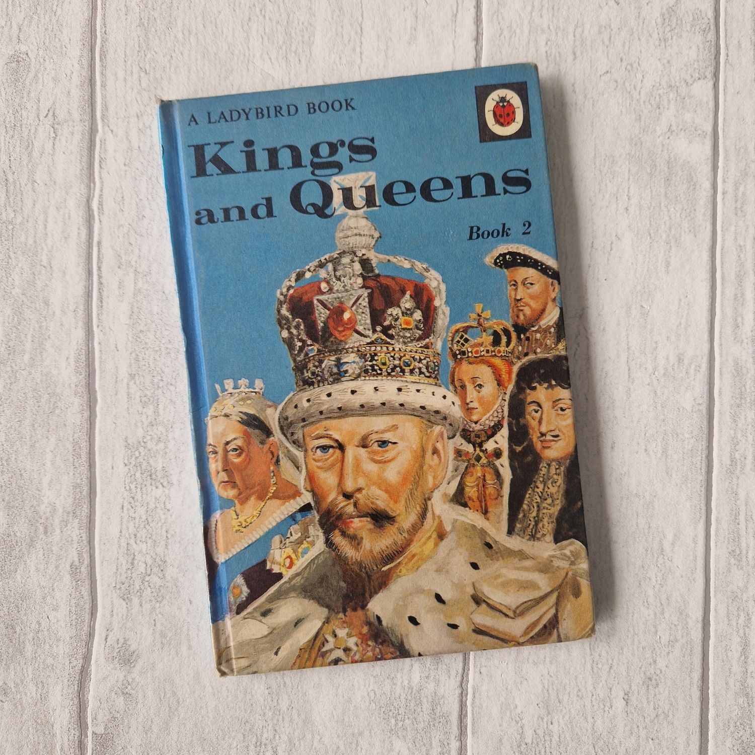 Kings and Queens Book 2 Ladybird Book