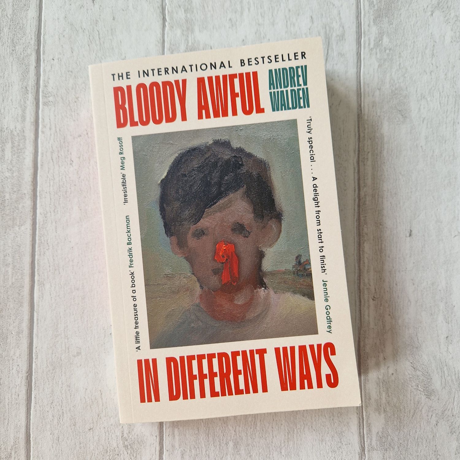 Bloody Awful in Different Ways by Andrew Waldenmade from a paperback book