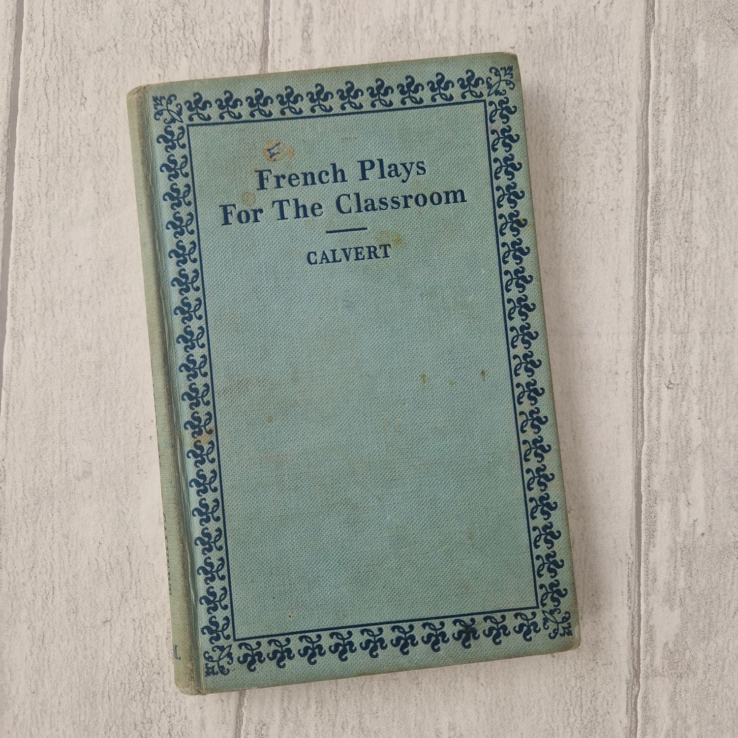 French Plays for the Classroom 1953