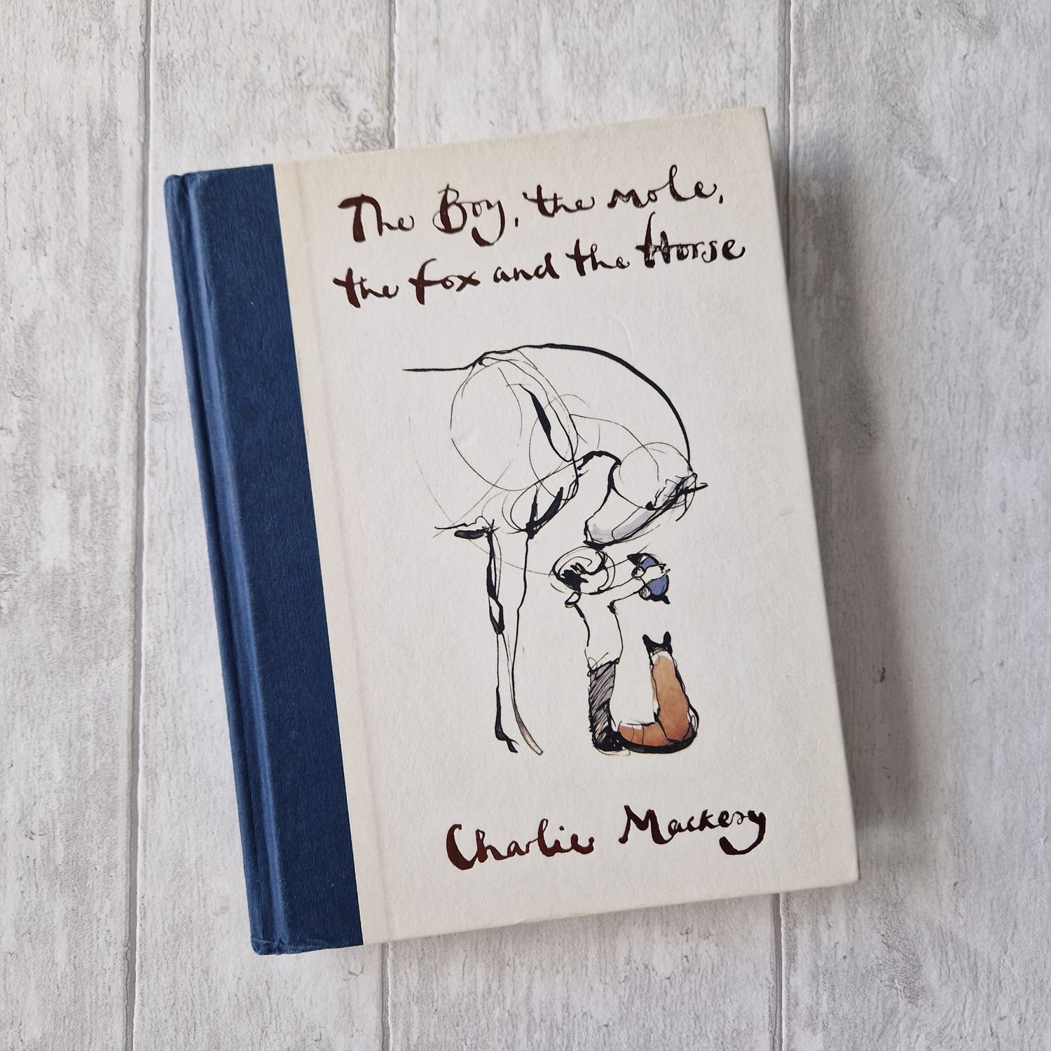 The Boy, The Mole, the Fox and the Horse Charlie Mackesy