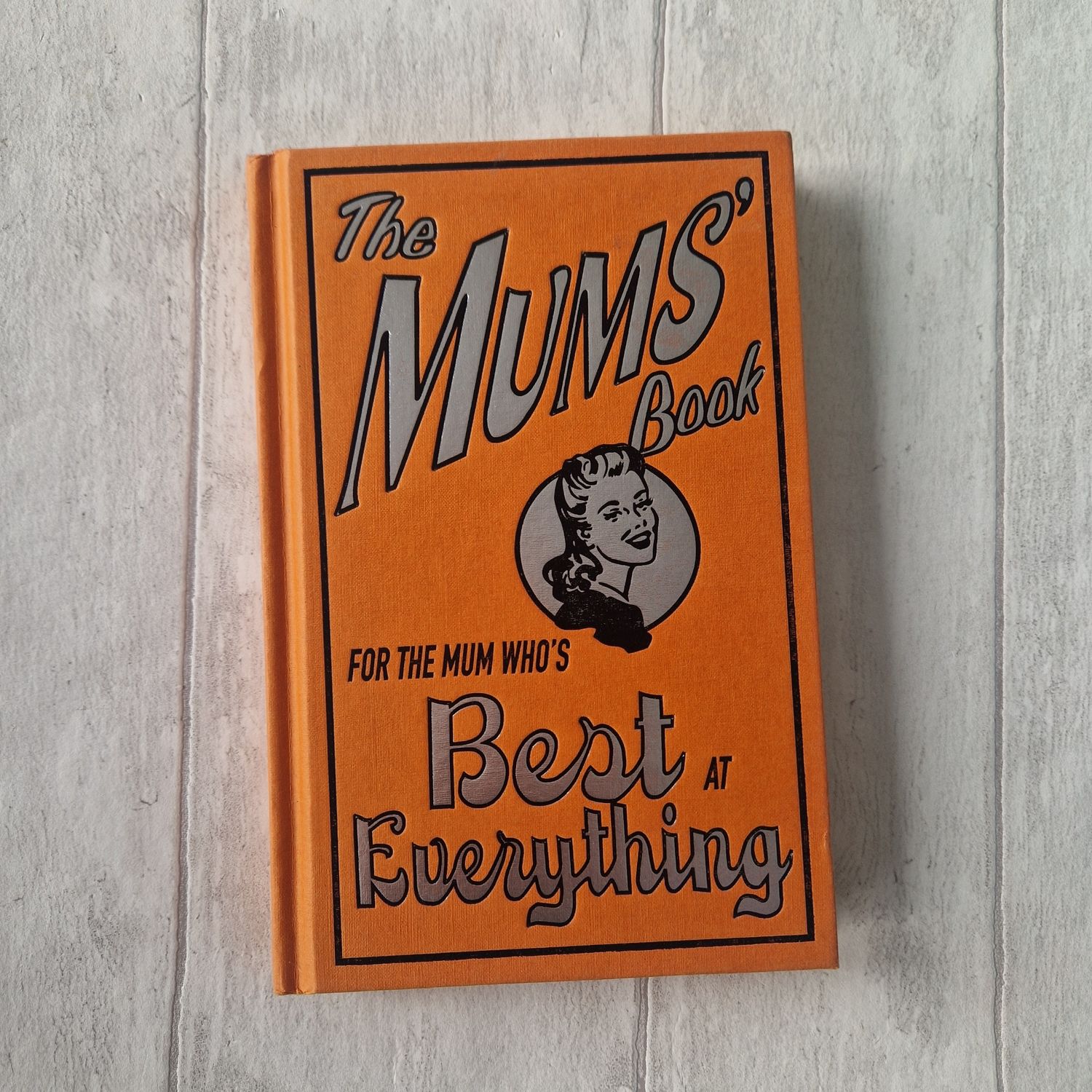 The Mums' Book -  best at everything