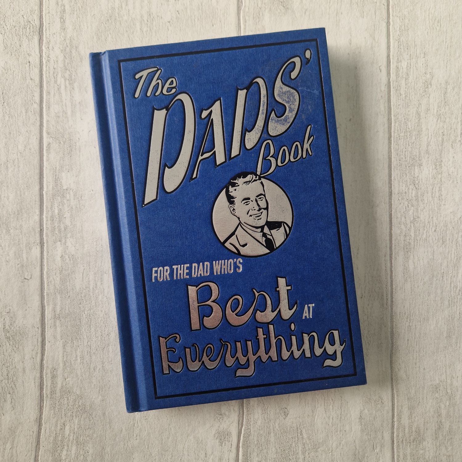 The Dads' Book -  best at everything