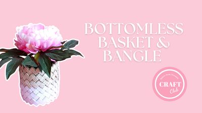 Bottomless Basket &amp; Bangle Video Tutorial &amp; PDF Download
