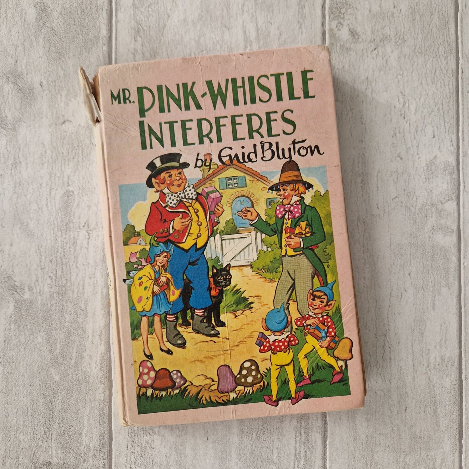 Mr Pink Whistle Interferes by Enid Blyton
