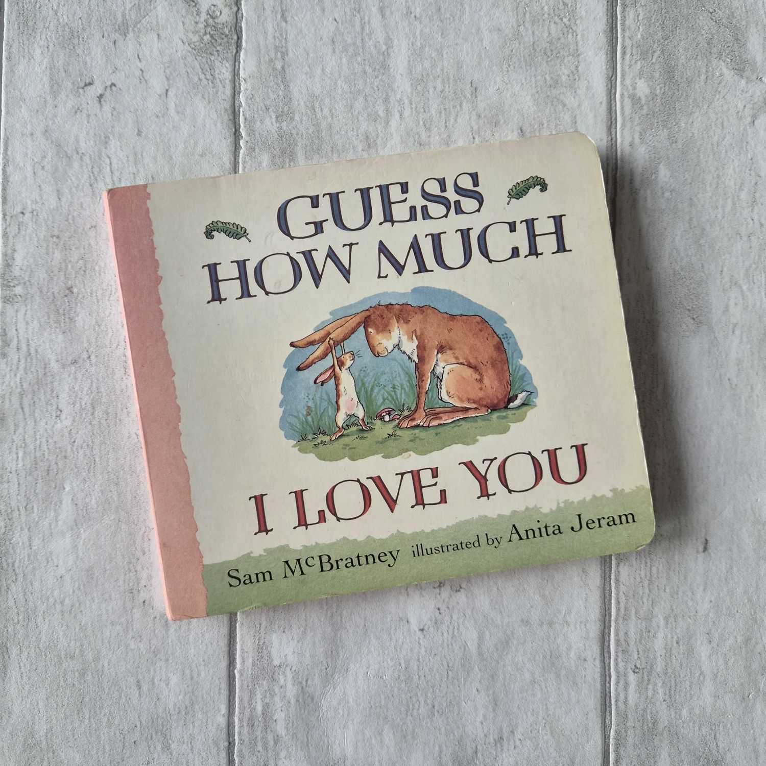 Guess How Much I Love You - board book