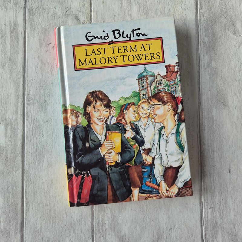 Last Term at Malory Towers by Enid Blyton