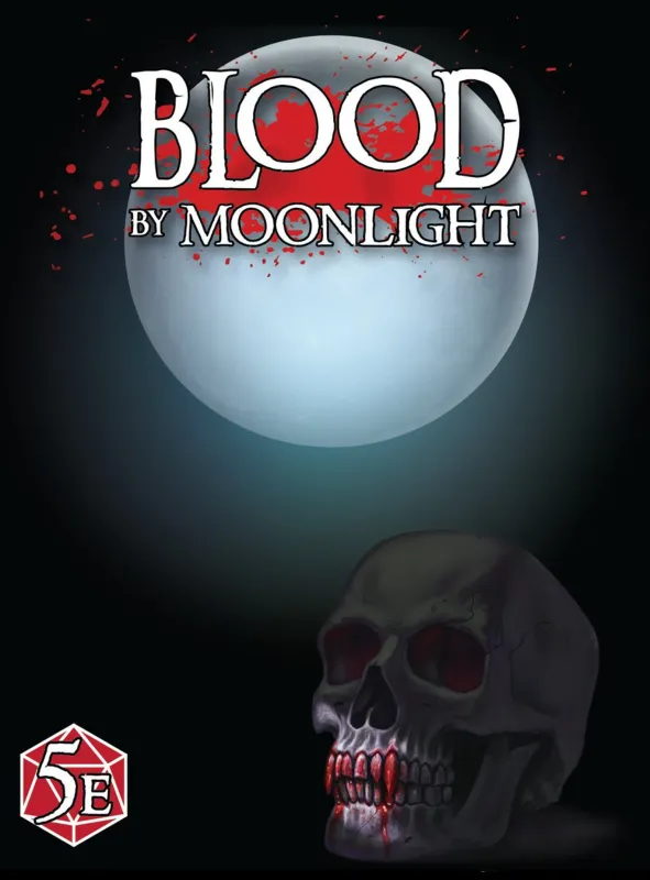 Blood By Moonlight | D&D 5e adventure