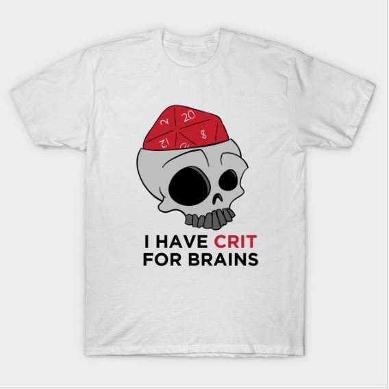 Crit For Brains T-Shirt