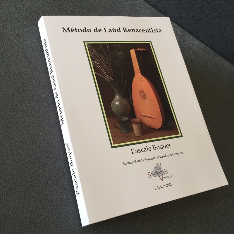 Método de Laúd Renacenista. Pascale Boquet (2021)