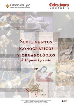 Suplementos iconográficos y organológicos (HL1-20)/ Iconographical and organological supplements (HL1-20)