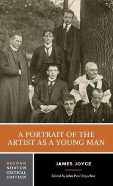 A Portrait of the Artist as a Young Man : A Norton Critical Edition