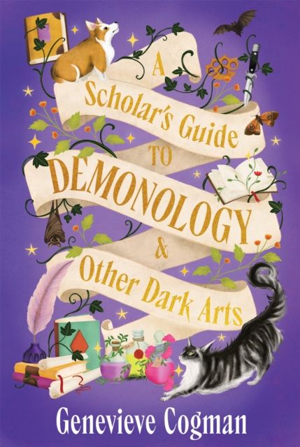 A Scholar's Guide to Demonology &amp; Other Dark Arts