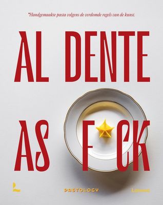 Al dente as f*ck (NL)