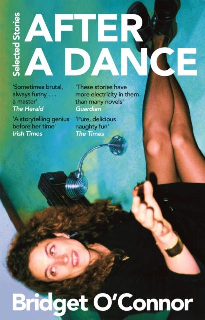 After a Dance : Selected Stories
