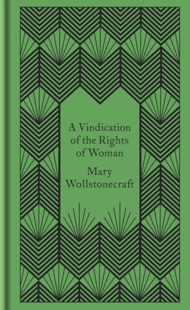 A Vindication of the Rights of Women